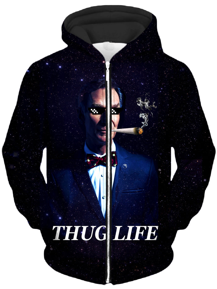Bill Hye Thug Life Unisex Zip-Up Hoodie Noctum X Truth Epic Hoodie